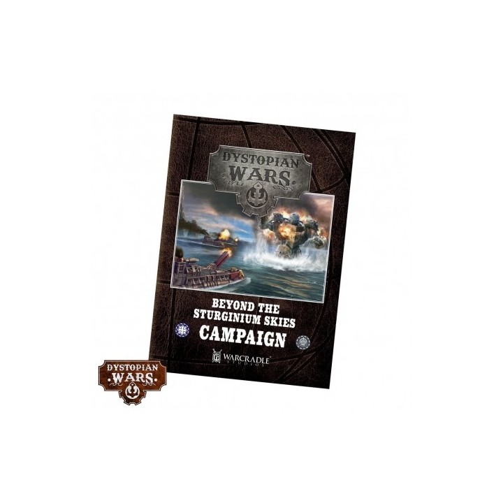 Dystopian Wars - Beyond the Sturginium Skies